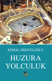 Huzura  Yolculuk