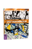 Modern Sanat Akımları  Soyut Dışavurumculuk