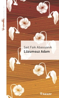 Lüzumsuz Adam - Livaneli Kitaplığı