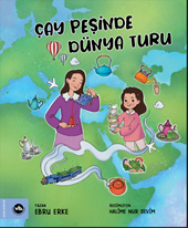 Çay Peşinde Dünya Turu