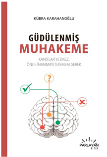 Güdülenmiş Muhakeme