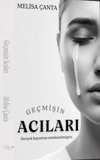 Geçmişin Acıları