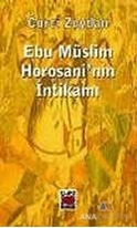 Ebu Müslim Horosani'nin İntikamı