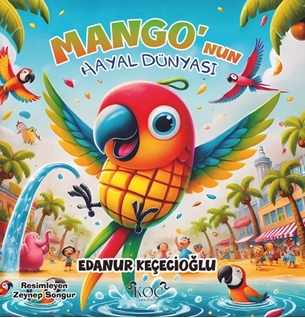 Mango’nun Hayal Dünyası