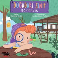 Doğadaki Sınıf- Böcekler