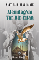 Alemdağ’da Var Bir Yılan