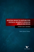 Sultan 2. Mahmut’a Sunulan Şiirler