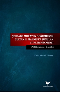 Sultan 2. Mahmut’a Sunulan Şiirler