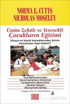 Üstün Zekalı ve Yetenekli Çocukların Eğitimi