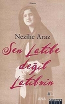 Sen Latife Değil Latif'sin