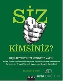 Siz Kimsiniz?(Kişilik Testinizi Kendiniz Yapın)