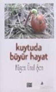 Kuytuda Büyür Hayat