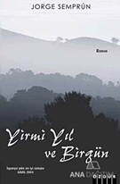 Yirmi Yıl ve Birgün