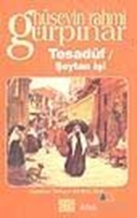 Tesadüf / Şeytan İşi