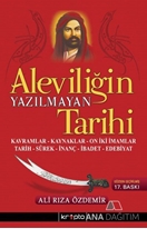 Aleviliğin Yazılmayan Tarihi