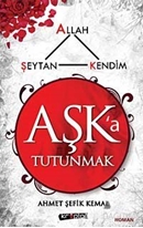 Aşk'a Tutunmak