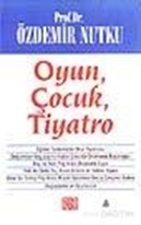 Oyun, Çocuk, Tiyatro