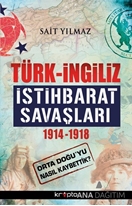 Türk - İngiliz İstihbarat Savaşları