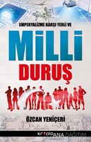 Emperyalizme Karşı Yerli ve Milli Duruş