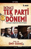 İkinci Tek Parti Dönemi