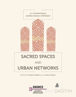 Sacred Spaces and Urban Networks