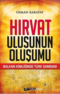 Hırvat Ulusunun Oluşumu