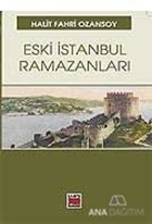 Eski İstanbul Ramazanları