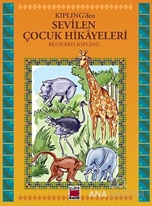 Kipling'den Sevilen Çocuk Hikayeleri