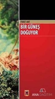 Bir Güneş Doğuyor