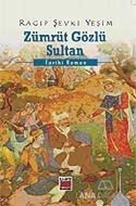 Zümrüt Gözlü Sultan