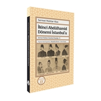 İkinci Abdülhamid Dönemi İstanbul’u