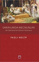 Saraylarda Mecnunlar