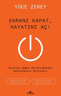 Ekranı Kapat Hayatını Aç