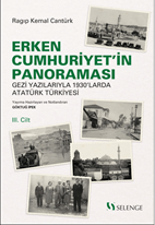 Erken Cumhuriyet’in Panoraması 3. Cilt