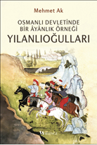 Osmanlı Devletinde Bir Âyânlık Örneği